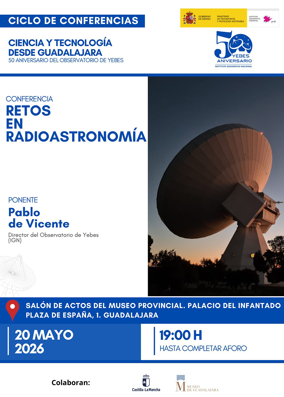 El Observatorio de Yebes culmina su 50 aniversario en Guadalajara desvelando los próximos retos de la radioastronomía